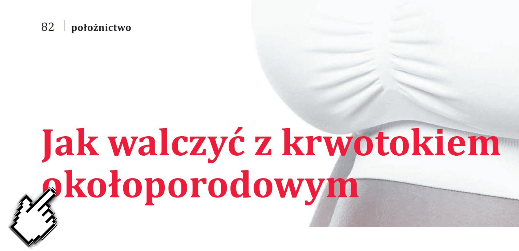 Jak walczyć z krwotokiem okołoporodowym